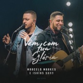 Vem Com Tua Glória (Ao Vivo) artwork