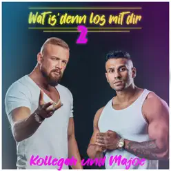 Wat is' denn los mit dir 2 - Single - Kollegah Wat is' denn los mit dir 2 - Single - Kollegah