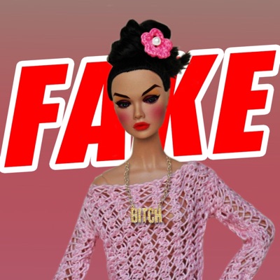 Fake Barbie Bitch - Single