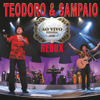 Aqui pra ela (Ao vivo) - Teodoro & Sampaio