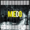 Miedo - Single