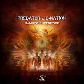 Sunrise Experience (feat. Predator) D-Nation