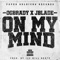 On My Mind (feat. Ogbrady) - Jay Blade lyrics