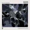 Echos (Felix Räuber Remix)