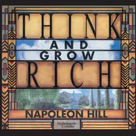 Think and Grow Rich (Unabridged)