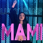 Lucy Camp - Mami