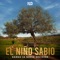 El Niño Sabio - Banda la Nueva Decisión lyrics