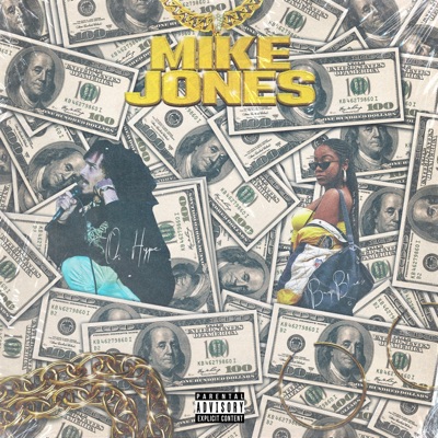 Mike Jones (feat. Bry Blue$) - Single
