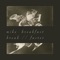 Ambient for Black and White Tiles - Mike Breakfast lyrics