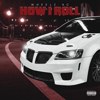 How I Roll