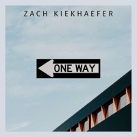One Way (feat. Liam Tree) - Single - Zach Kiekhaefer