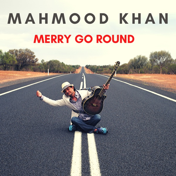 Merry Go Round - Single - Mahmood Khan