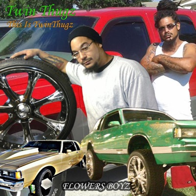 This Is TwinThugz (TwinThugz)