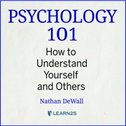 audiobook Psychology 101: How to Understand Yourself and Others