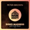 Disko Madness (JazzyFunk Extended Remix) - Peter Brown lyrics