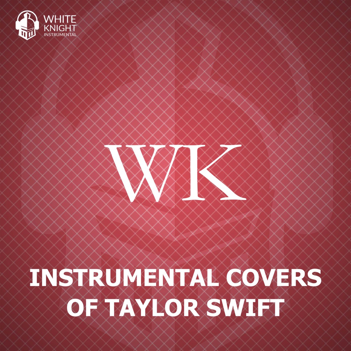 Instrumental Covers of Taylor Swift by White Knight Instrumental on Apple  Music