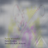 Hekimoğlu (Orijinal Dizi Müzikleri) - Tuna Hizmetli