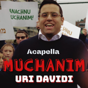 Muchanim (Acapella) - Uri Davidi