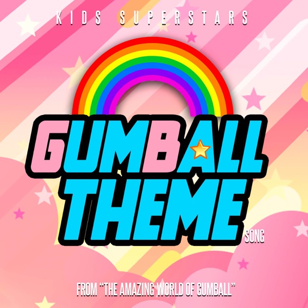 Gumball Theme Song (From "The Amazing World of Gumball")