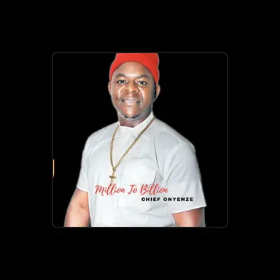 Listen to Chief Onyenze, watch music videos, read bio, see tour dates & more!