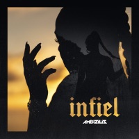 Infiel - Single - Ambizius