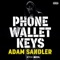 Phone Wallet Keys (Single Version) - Adam Sandler lyrics