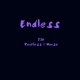 Endless feat Reckless Moose Single