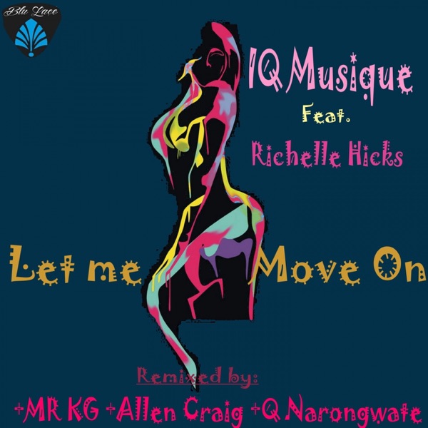 Let Me Move On (feat. Richelle Hicks) - EP