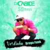 Verdinha ( Brega Funk ) - Single