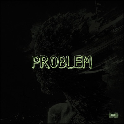 Problem (feat. Tarik & Darwin Allday) - Single
