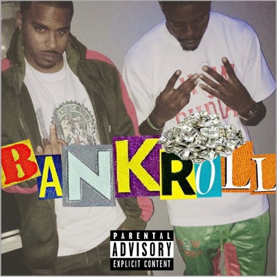 Bankroll (feat. Show Gudda) - Single