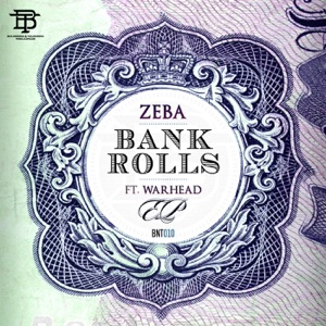 Bank Rolls (feat. Warhead) - EP