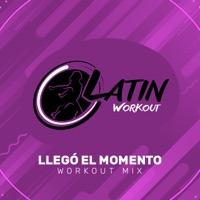 Llegó el Momento (feat. Family Dejavu) - Single - Latin Workout