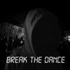 Break the Dance Floor