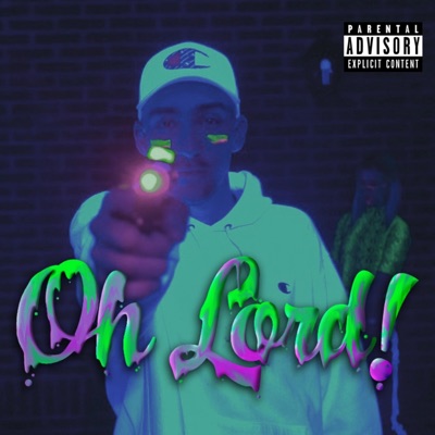 Oh Lord! - Single