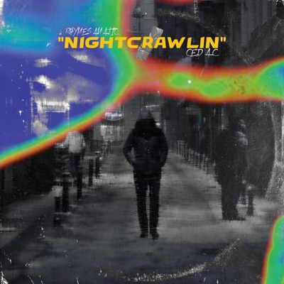 Nightcrawlin (feat. Ceda C) - Single