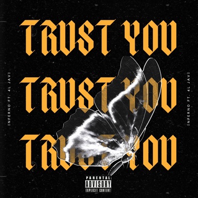 Trust You (feat. 4l Javi) - Single