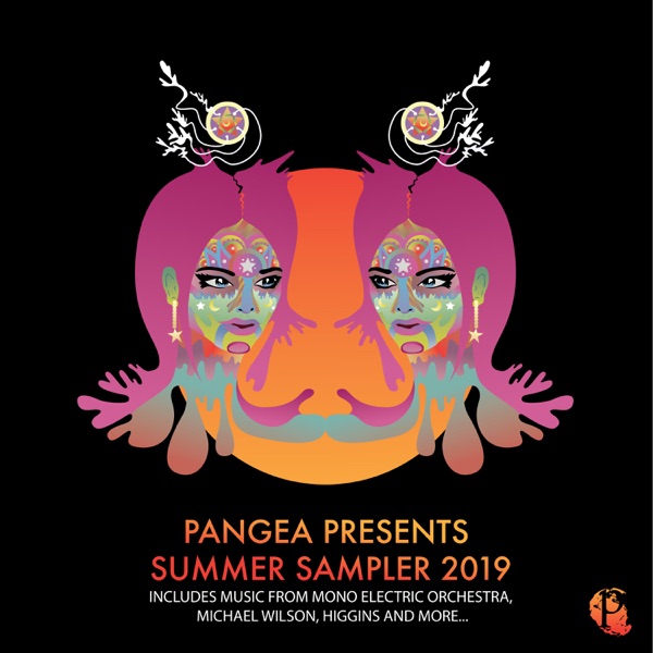 Pangea Presents - Summer Sampler 2019