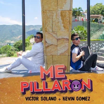 Me Pillaron - Single