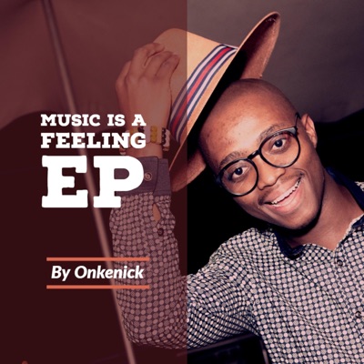 Music Is a Feeling - EP