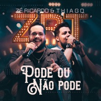 Pode ou Não Pode - Single - Zé Ricardo & Thiago