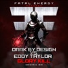 Glory Kill (Dark By Design vs. Eddy Taylor) - Single