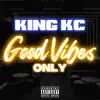 King KC - Blued Up