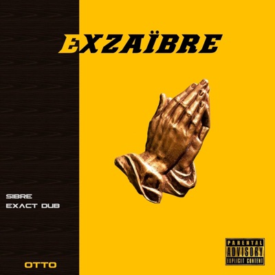 Exzaïbre - Single
