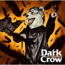 Dark Crow - EP - Man With a Mission