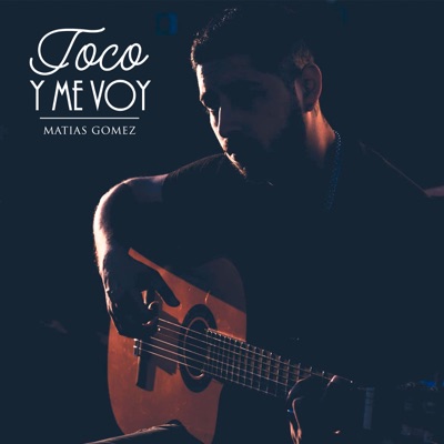Toco y Me Voy - EP