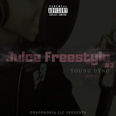 Juice Freestyle #3 (Remix) - Single