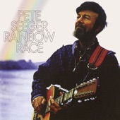 Pete Seeger - My Rainbow Race
