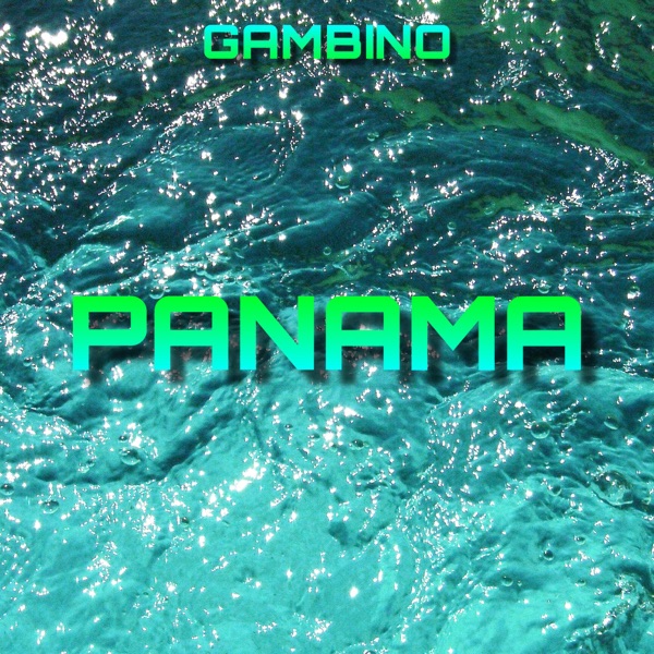 Panama - Single - Gambino