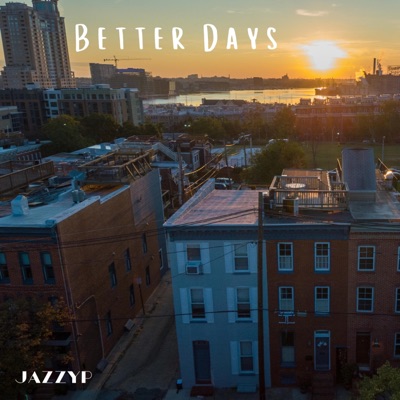 Better Days - Single